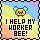 Jem is my worker bee